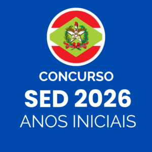Concurso SED 2026: Anos Iniciais